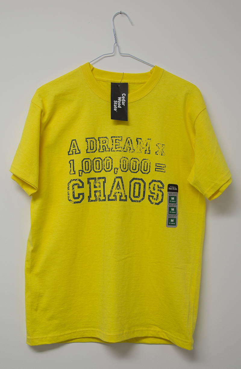 A DREAM X 1,000,000 = CHAOS, 2015, screen print, Primark t-shirt